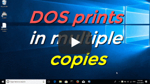 DOS prints in multiple copies