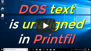 Il testo DOS è disallineato in Printfil